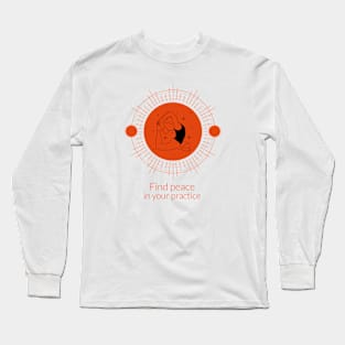 Find Peace in Your Practice Long Sleeve T-Shirt